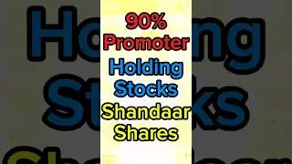 90% promoter holding stocks #yt #stocks #beststocks
