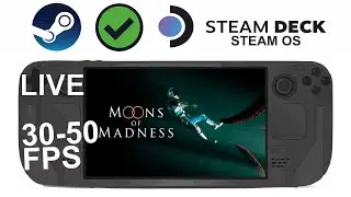 Moons of Madness on Steam Deck/OS in 800p 30-50Fps (Live)