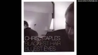 Chris Staples - If It Makes You Feel Better