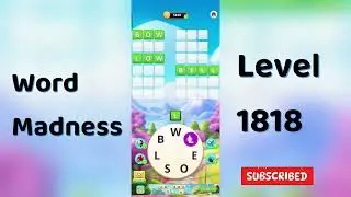 Word Madness Level 1818 Answers 🧠🔥 | All Correct Words Revealed!