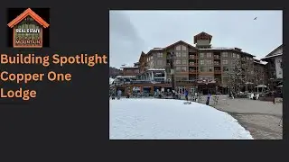 Real Estate at Copper Mountain - Copper One Lodge