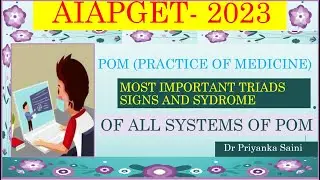 AIAPGET 2023 || PRACTICE OF MEDICINE MOST WANTED SIGN, SYNDROME AND TRAIDS  @dr.priyankashomeopathy