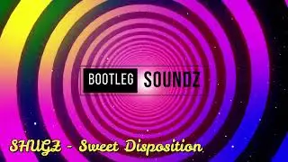 Shugz - Sweet Disposition