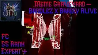 Meme Graveyard - Bandlez & Barely Alive [X+] [FC] [SS Rank] [Mapping Extensions (ME)]