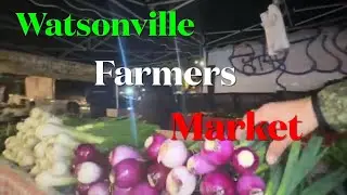 Watsonville farmers market #farmersmarket #food@watsonville