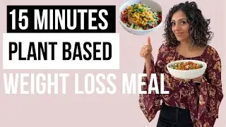 Starch Solution Meal for MAXIMUM Weight Loss// Easy Vegan Meal//WFPB