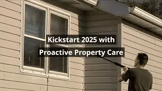 2025 Ready: Your Guide To Proactive Property Care