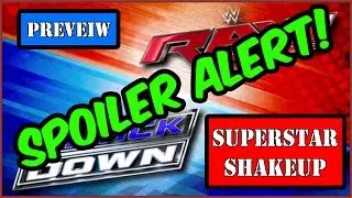 CRAZY WWE SIGNING CONFIRMED - WWE Superstar Shakeup Spoilers - Leaked - Part 2