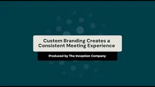 Custom branding creates a consistent meeting experience