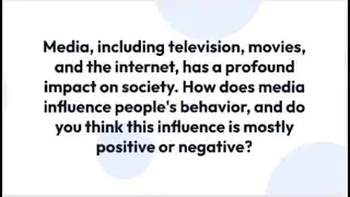IELTS Essay Topic - Media's Power: Shaping Society's Mindset