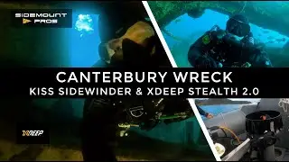 Canterbury Wreck - KISS Sidewinder & XDEEP Stealth 2 0 Tec