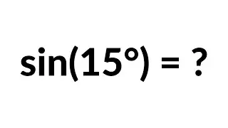 How To Find The Value of sin15 degree | What is The Value of sin15 degree | Trigonometry