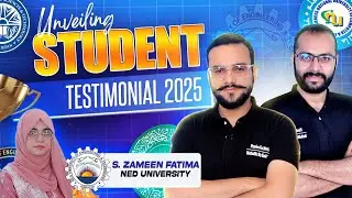 Success Story Ft. Samreen Z Fatima Top Position &ndash; NED University 2025 | High Achiever