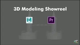 3D Modeling Showreel | Showreel For 3D Modeling Artist | Autodesk MAYA