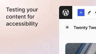 Testing your content for accessibility