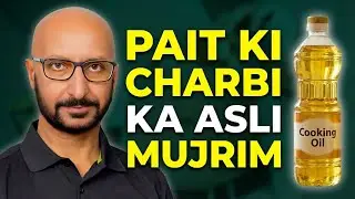 PAIT KI CHARBI KA DUSHMAN: The Cooking Oil Secret You're Missing