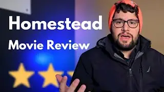 Homestead Movie Review - Prepper Perspective