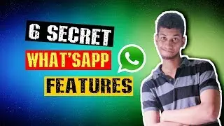 6 Secret WhatsApp Features | Hidden Features of WhatsApp | Dekh Review