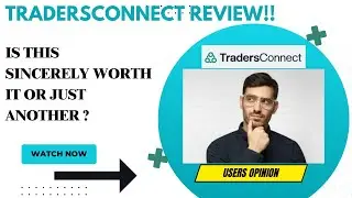 TRADERSCONNECT Review-Was This TRULY A Great Experience Or Just Another MESS??See(WATCH Before use)