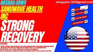STRONG RECOVERY : SNWV STOCK ANALYSIS | SANUWAVE HEALTH INC STOCK