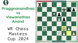 Praggnanandhaa vs Viswanathan Anand | WR Chess Masters Cup 2024 Quarterfinal | Prodigy Pawn