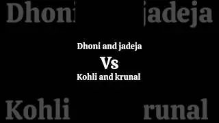 dhoni and jadeja🆚 kohli and krunal #cricket #ipl #rcbians #cskians #msdhoniandviratkohli