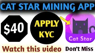 #&Ccedil;at star mining app #cat star withdrawal #cat star Binance listing #cat star kyc#cat star price