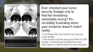 How to Change Lorex Camera Time &ndash; Set Date/Time & NTP Sync