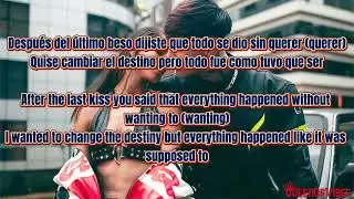 Tini, Tiago PZK - El Último Beso (Letra & English Translation Lyrics)