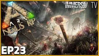 LA FIN : L'ULTIME &Eacute;PIQUE BATAILLE - ARK Nexus RP S4 - EP 23