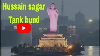 Hussain sagar lake / Tank bund # Hyderabad