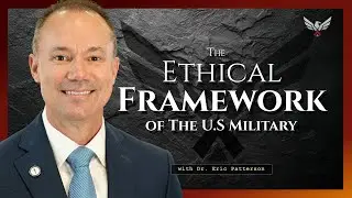 What Is the Ethical Framework of the U.S. Military?