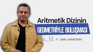 Aritmetik Dizinin Geometriyle Buluşması  | Alışılmışın Ötesinde Sorular #12