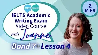 IELTS Academic Writing Lesson 4: Marking Criteria: Coherence and Cohesion (Band 7)