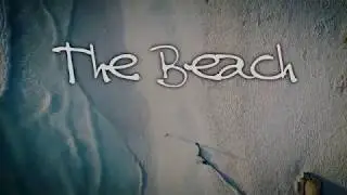 The Beach - A Film Score Demo