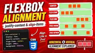 FLEXBOX ||  CONTENT ALIGNMENT - CENTER, FLEX START, FLEX END, SPACE AROUND, BETWEEN || TUTORIAL.