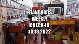 Standards Weekly Check-In 10.18.2022 (GENERAL ISSUE MOPE ROCK edition)