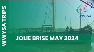 2024 Jolie Brise Trip