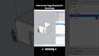 How to Use Tags (Layers) in SketchUp | Organize Your 3D Model Step by Step