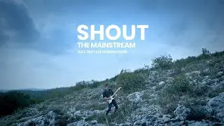 Shout - The Mainstream ft. OnStage Modern Choir (Cover Tears for Fears)