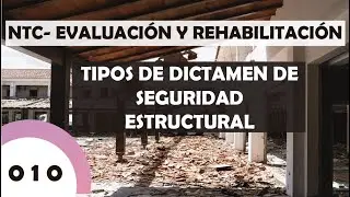 TIPOS DE DICTAMEN DE SEGURIDAD ESTRUCTURAL