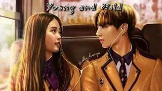 [Bts Jungkook FF] Young and Wild | Episode 01