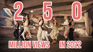 [TOP 2] FASTEST KPOP MUSIC VIDEOS TO REACH 250 MILLION VIEWS OF 2022