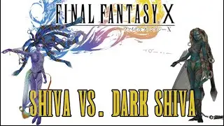 Shiva VS. Dark Shiva - Final Fantasy X