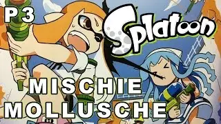Splatoon: Mischie Mollusche - P3 - Shopping!!!