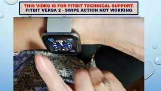 fitbit versa 2 not working  - for tech support