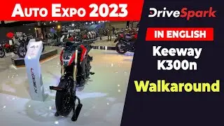 Auto Expo 2023: Keeway K300N Walk-Around | Punith Bharadwaj |DriveSpark