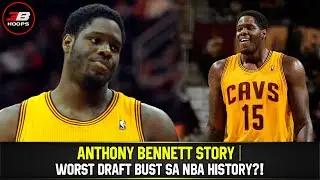 ANTHONY BENNETT STORY | ANG WORST DRAFT BUST SA NBA HISTORY?