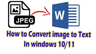 How to Convert image to Text | Copy Text from image to word format | free in windows 10/11