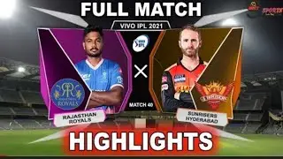 RR VS SRH IPL 2021 MATCH 40 Full Highlights.SunRises Vs Rajistan Royal match Highlight.